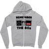 remember the 80's Zipper Hoodie