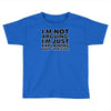 i'm not arguing Toddler T-shirt