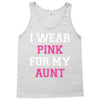 i wear pink for my aunt breast cancer Tank Top