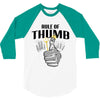 rule of thumb 3/4 Sleeve Shirt