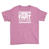 i didn't fart mens funny Youth Tee