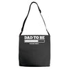 dad to be Adjustable Strap Totes