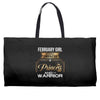 february  girl is a perfect combination of princess and warrior Weekender Totes