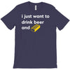 i just want to drink beer and brick T-Shirt