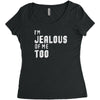 i'm jealous of me too Women's Triblend Scoop T-shirt