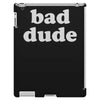 bad dude iPad 3 and 4 Case
