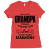 I'm Called Grandpa Because I'm Way Too Cool To Be Called Grandfather Ladies Fitted T-Shirt
