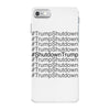 trumpshutdown iPhone 7 Case