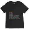 be brave V-Neck Tee