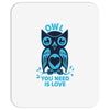 owl you need is love Mousepad