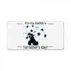it's my daddy's License Plate