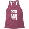 control alt delete Racerback Tank