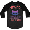 never trust a man 3/4 Sleeve Shirt