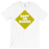 baby on board T-Shirt