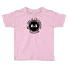 my girl is stronger than you (2) Toddler T-shirt