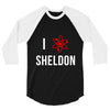 i heart sheldon 3/4 Sleeve Shirt