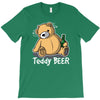 teddy beer T-Shirt