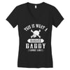 This Is What A Badass Daddy Looks Like Women's V-Neck T-Shirt
