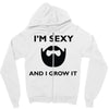 im sexy and i grow it Zipper Hoodie