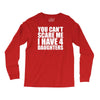 you can't scare me i have four daughters Long Sleeve Shirts
