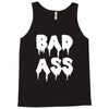 bad ass Tank Top