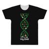 it's in my dna All Over Men's T-shirt