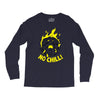 no chill! Long Sleeve Shirts