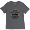 smart good looking nurse doesnt get better this V-Neck Tee