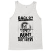 Back Of I Have A Crazy Aunt And I am not Afraid To Use Her Tank Top