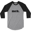 meh 3/4 Sleeve Shirt