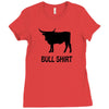 bull shirt funny small humor crude awesome beer tee cool geek nerd hum Ladies Fitted T-Shirt