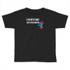 if you met my family you would understand Toddler T-shirt