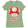 i don't wanna grow up Ladies Fitted T-Shirt