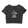 i can't keep calm because i have anxiety Crop Top