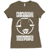 people should not be afraid of their governments Ladies Fitted T-Shirt