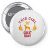 This Girl Loves Her Great Dane Pin-back button