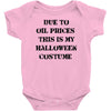 oil price halloween costume Baby Bodysuit