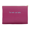 book was better the Accessory Pouches
