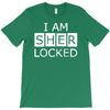 i am sherlocked T-Shirt