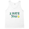 I HATE YOU Tank Top
