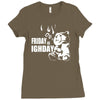 ted friday is highday Ladies Fitted T-Shirt