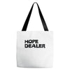 hope dealer Tote Bags