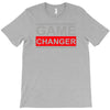 game changer T-Shirt