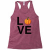 love pumpkin Racerback Tank