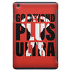 Go Beyond Plus Ultra iPad Mini