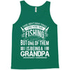 There Aren't  Many Things I Love More Than Fishing Tank Top