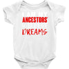my ancestors wildest dream Baby Bodysuit