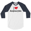 I Love Acupuncture 3/4 Sleeve Shirt