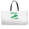 born to ride horse riding pony horse Weekender Totes