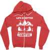 Life Is Better Around The Campfire Zipper Hoodie